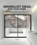 Cover: Minimalist Ideas for Your Home - koenemann.com GmbH