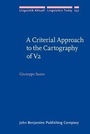 Cover: A Criterial Approach to the Cartography of V2 - John Benjamins Publishing Co