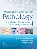 Cover: Preparatory Manual of Pathology - CBS Publishers and Distributors Private Limited