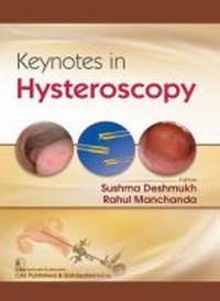Enlarge image Cover: Keynotes in Hysteroscopy - CBS Publishers and Distributors Private Limited