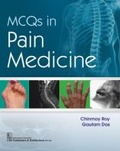 Cover: MCQs in Pain Medicine - CBS Publishers and Distributors Private Limited