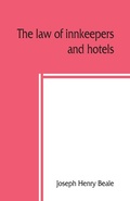 Cover: The law of innkeepers and hotels - ALPHA EDITION