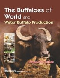 Abbildung von: The Buffaloes of the World and Water Buffalo Production - CBS Publishers & Distributors