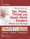 Cover: Textbook of Ear, Nose, Throat and Head-Neck Surgery - CBS Publishers and Distributors Private Limited