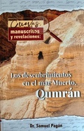Cover: Cuevas, Manuscritos Y Revelaciones: Los Descubrimientos En El Mar Muerto, Qumran - Editorial CLC
