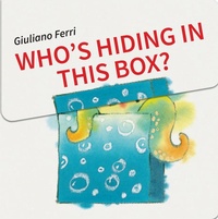 Enlarge image Cover: Who's Hiding in this Box? - Astra Publishing House