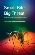 Cover: Small Bite, Big Threat - Pan Stanford Publishing Pte Ltd