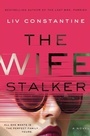 Cover: The Wife Stalker - Collins