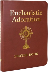 Abbildung von: Eucharistic Adoration Prayer Book - Pauline Books and Media