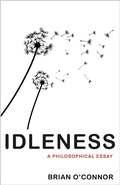 Cover: Idleness - Princeton University Press