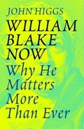 Cover: William Blake Now - Weidenfeld and Nicholson