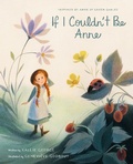 Cover: If I Couldn't Be Anne - Tundra Books