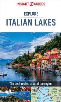 Enlarge image Cover: Insight Guides Explore Italian Lakes (Travel Guide eBook) - Insight