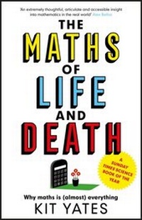 Enlarge image Cover: The Maths of Life and Death - Quercus