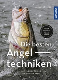 Cover: Die besten Angeltechniken - Kosmos