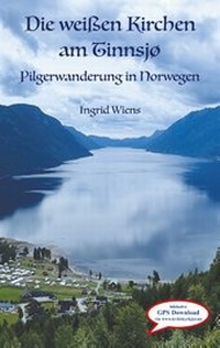 Abbildung von: Die weißen Kirchen am Tinnsjø - BoD - Books on Demand