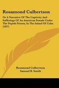 Cover: Rosamond Culbertson - Kessinger Publishing