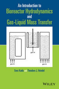 Abbildung von: An Introduction to Bioreactor Hydrodynamics and Gas-Liquid Mass Transfer - Wiley