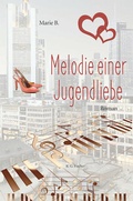 Cover: Melodie einer Jugendliebe - Fischer, R. G.