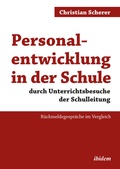 Cover: Personalentwicklung in der Schule durch Unterrichtsbesuche der Schulleitung - ibidem