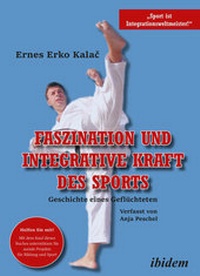 Abbildung von: Faszination und integrative Kraft des Sports - ibidem-Sachbuch