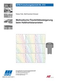 Cover: Methodische Flexibilit&auml;tssteigerung beim Halbhohlstanznieten - Europ&auml;ische Forschungsgesellschaft f&uuml;r Blechverarbeitung e.V. (EFB)