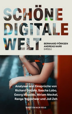 Abbildung von: Schöne digitale Welt - Herbert von Halem Verlag