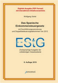 Abbildung von: Das spanische Einkommensteuergesetz mit Durchführungsverordnung (PDF-Version) - Xenomoi Verlag