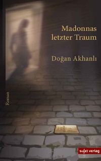 Abbildung von: Madonnas letzter Traum - Sujet