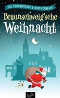 Cover: Braunschweig'sche Weihnacht - Reiffer, A