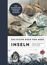Abbildung von: Das kleine Buch vom Meer: Inseln - Ankerherz Verlag