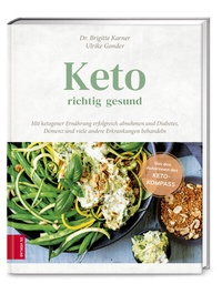 Abbildung von: Keto - richtig gesund - ZS Verlag