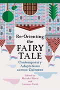Cover: Re-Orienting the Fairy Tale - Wayne State University Press