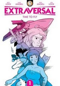 Enlarge image Cover: Extraversal Volume 1: Time to Fly - Big Punch Studios