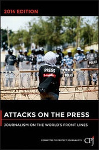 Enlarge image Cover: Attacks on the Press 2014 - Wiley