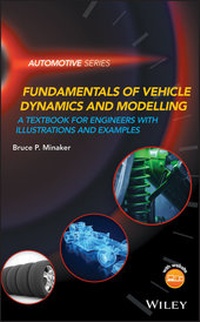 Enlarge image Cover: Fundamentals of Vehicle Dynamics and Modelling - Wiley-ISTE