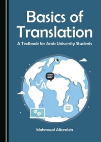 Enlarge image Cover: Basics of Translation - Cambridge Scholars Publishing