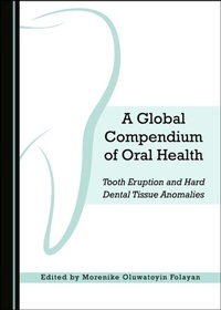 Abbildung von: Global Compendium of Oral Health - Cambridge Scholars Publishing