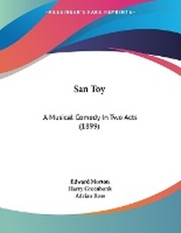 Enlarge image Cover: San Toy - Kessinger Publishing