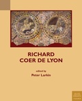 Cover: Richard Coer de Lyon - Medieval Institute Publications