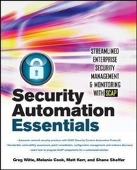 Enlarge image Cover: Security Automation Essentials: Streamlined Enterprise Security Management & Monitoring with SCAP - Osborne/McGraw-Hill
