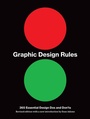 Cover: Graphic Design Rules - Princeton Architectural Press