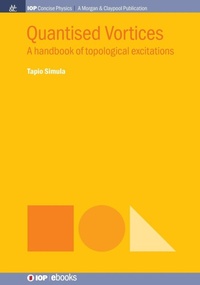 Enlarge image Cover: Quantised Vortices - Morgan & Claypool Publishers