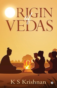 Abbildung von: Origin of Vedas - Notion Press, Inc.