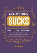 Cover: Everything Sucks - Callisto Media Inc.