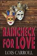 Cover: Raincheck for Love - Satin Romance