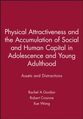 Cover: Physical Attractiveness and the Accumulation of Social and Human Capital in Adolescence and Young Adulthood - Wiley
