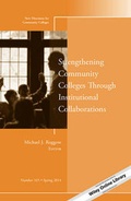 Cover: Strengthening Community Colleges Through Institutional Collaborations - Jossey-Bass