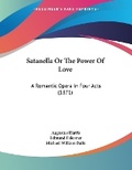Cover: Satanella Or The Power Of Love - Kessinger Publishing