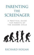 Cover: Parenting the Screenager - Orpen Press